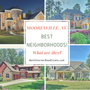 best neighborhoods Mooresville nc